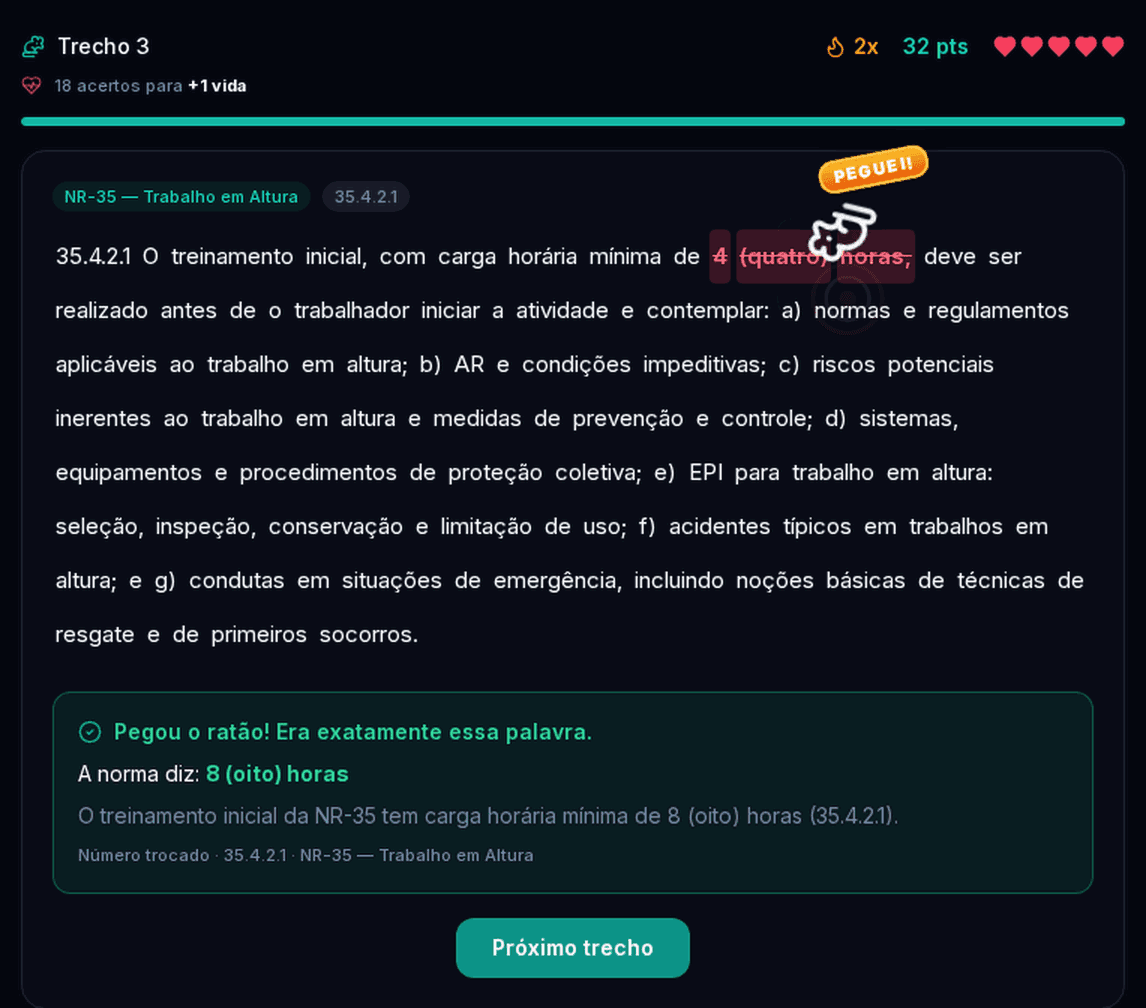 Tela do Pega Ratão no momento do acerto: o ratão aparece pendurado sobre as palavras “4 (quatro) horas”, riscadas, com o selo PEGUEI!, e a revelação abaixo informa que a NR-35 exige 8 (oito) horas de treinamento inicial.